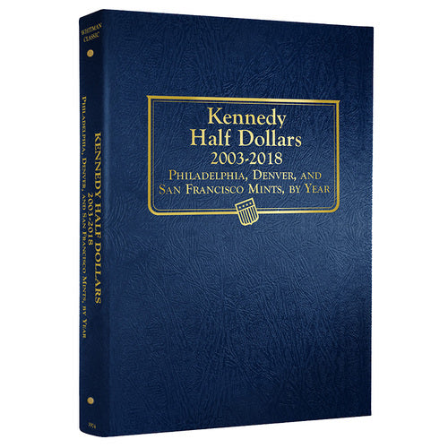 5045 - Kennedy Half Dollars, 2003-2018 Whitman Album