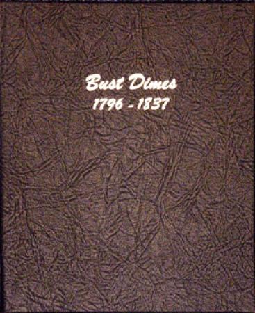 6121 Bust Dimes Dansco Album