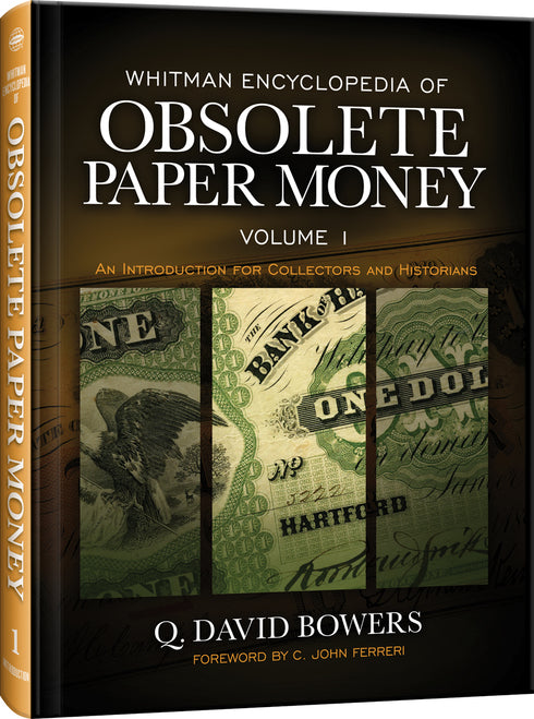 Whitman Encyclopedia of Obsolete Paper Money, Volume 1 Book