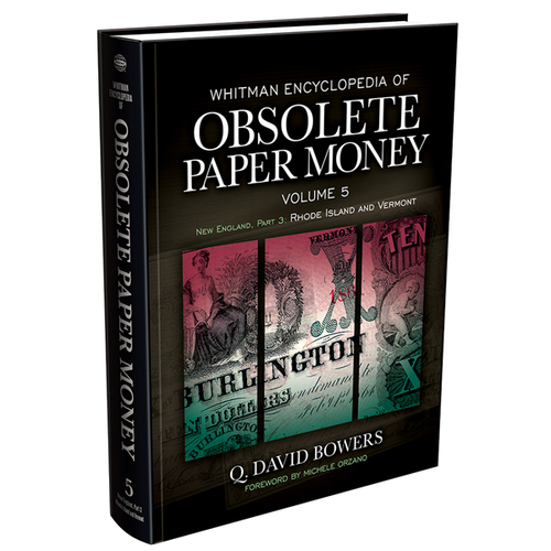 Whitman Encyclopedia of Obsolete Paper Money, Volume 5 Book