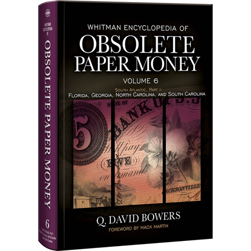 Whitman Encyclopedia of Obsolete Paper Money, Volume 6 Book