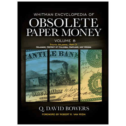 Whitman Encyclopedia of Obsolete Paper Money, Volume 8 Book