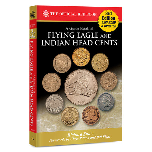 A Guide Book of Flying Eagle & Indian Head Cents, 3rd Edition Whitman Book