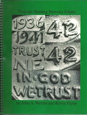 Treasure Hunting Mercury Dimes Spiral Bound Flynn & Wexler Book