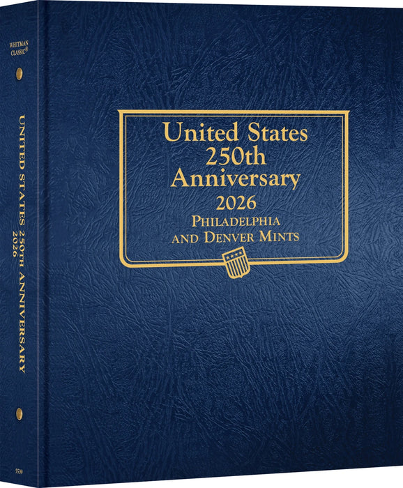 5539-Whitman Classic® Coin Album - United States 250th Anniversary Collection: 2026 (P & D Mints)