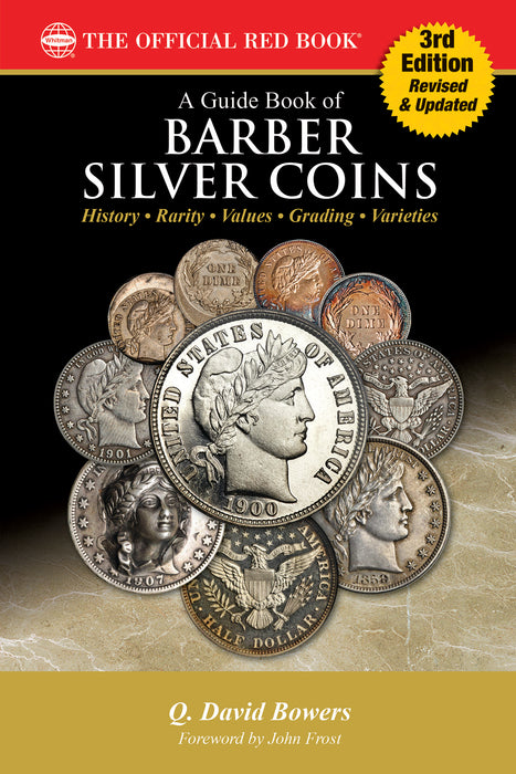 A Guide Book of Barber Silver Coins 3rd Edition Whitman Book