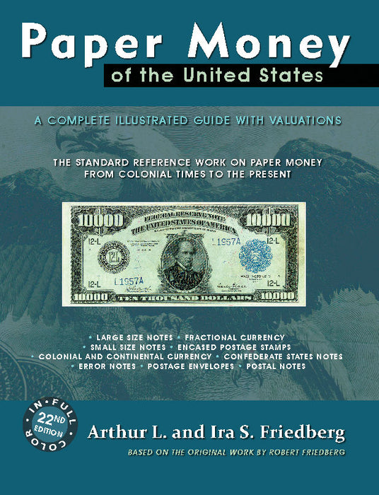 Paper Money of the U.S. Friedberg Book Hardbound