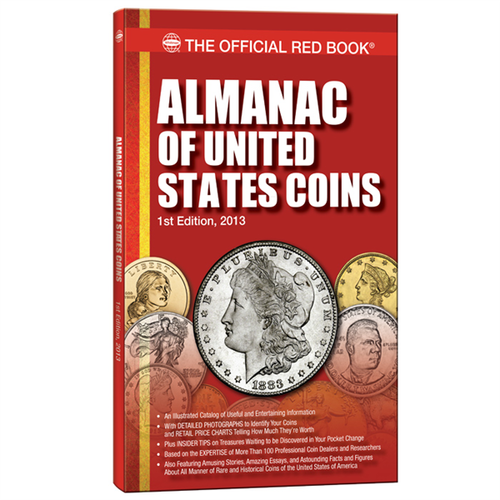 The Official Red Book : Almanac of U.S. Coins, 1st Edition Whitman Book
