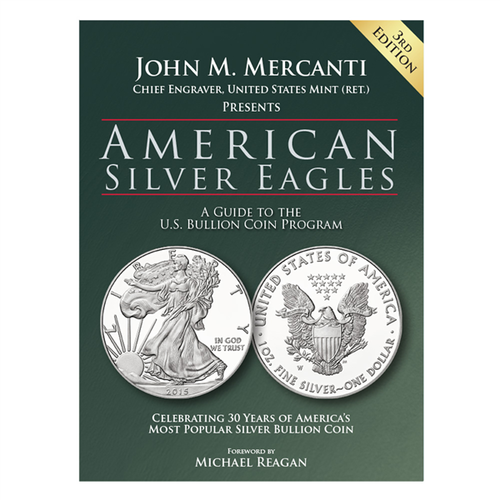 American Silver Eagles: A Guide to the U.S. Bullion Coin Program, 3rd Edition Whitman Book