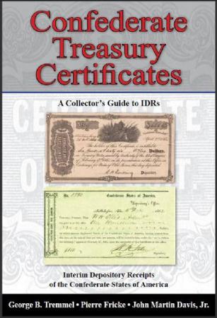 Confederate Treasury Certificates Trammel Book