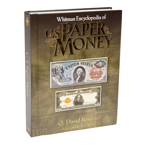 Whitman Encyclopedia of US. Paper Money Whitman Book
