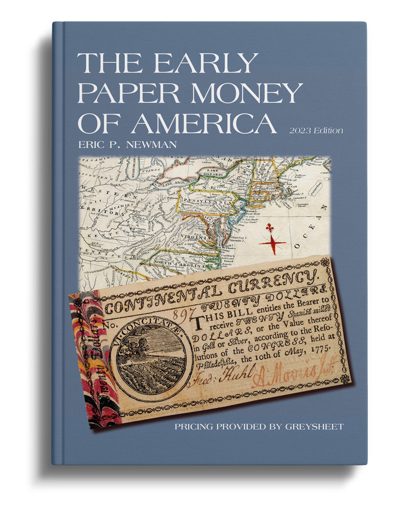 Early Paper Money of America (Newman) — Harry Edelman Inc.