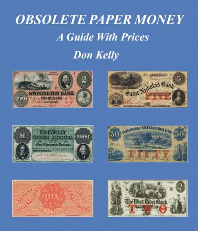 Obsolete Paper Money , A Guide w/ Price 1st Ed. Spiral Bound Kelly Book