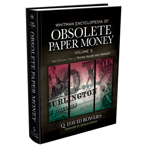 Whitman Encyclopedia of Obsolete Paper Money, Volume 5  Book