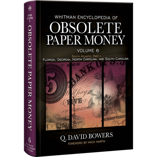 Whitman Encyclopedia of Obsolete Paper Money, Volume 6  Book