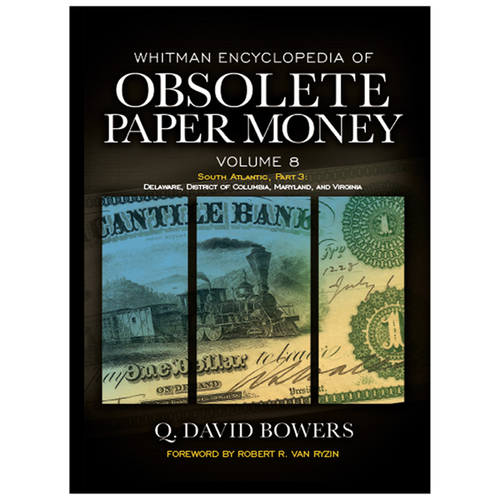 Whitman Encyclopedia of Obsolete Paper Money, Volume 8  Book