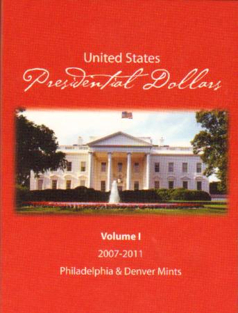 Presidential Dollar Vol. 1 2007-2011 P&D HECO