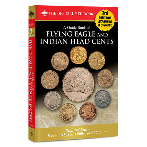 A Guide Book of Flying Eagle & Indian Head Cents, 3rd Edition Whitman Book