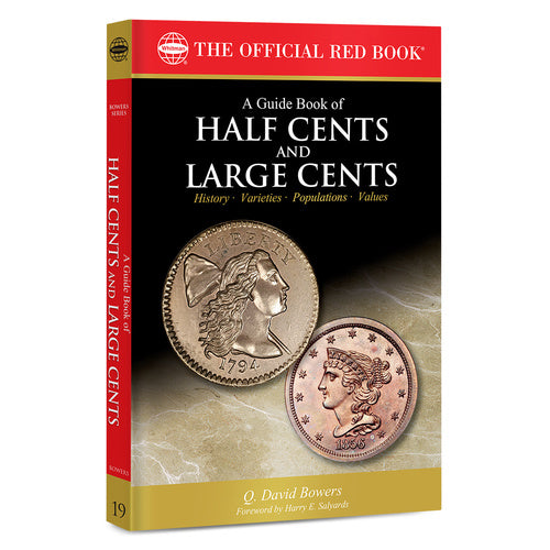A Guide Book of Half Cents & Large Cents Whitman Book