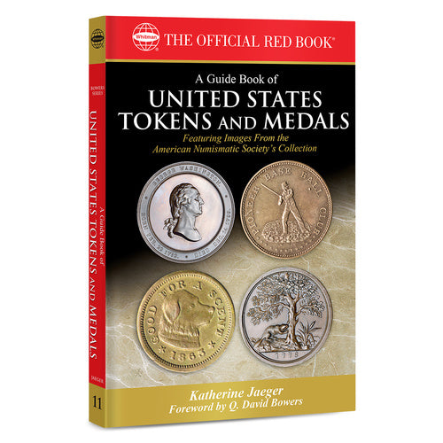 A Guide Book of U.S. Tokens & Medals Whitman Book