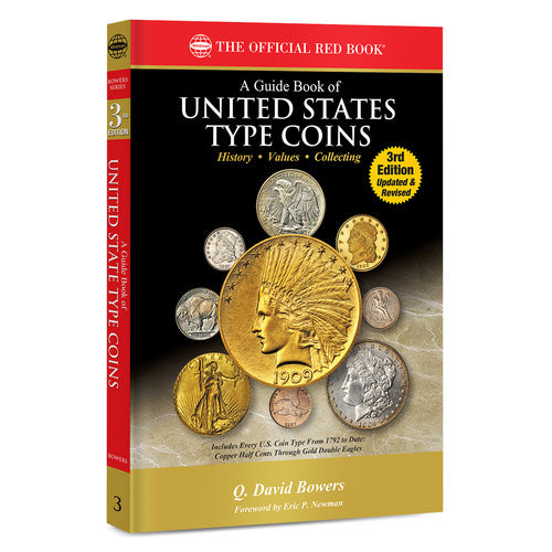 A Guide Book of U.S. Type Coins, 3rd Edition Whitman Book