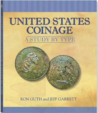 U.S. Coinage: A Study by Type Whitman Book